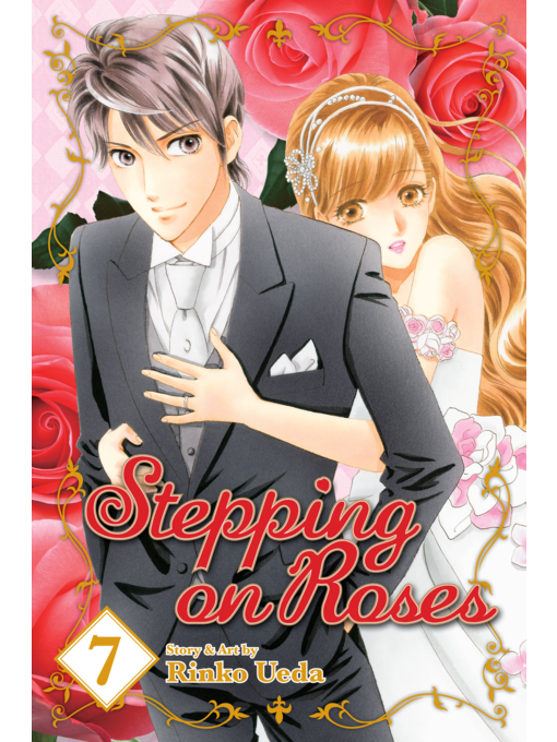 Title details for Stepping on Roses, Volume 7 by Rinko Ueda - Wait list